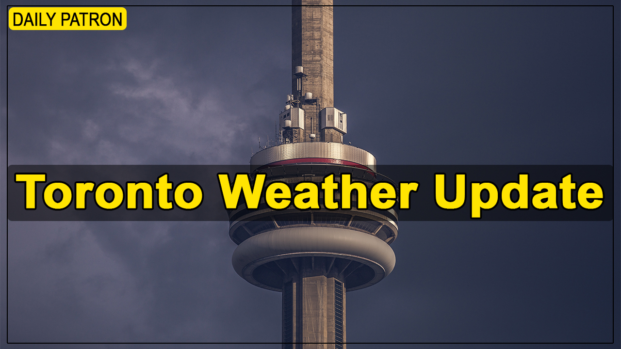 Weather Forecast Of The Week - Ontario & Toronto - Seasons Clash