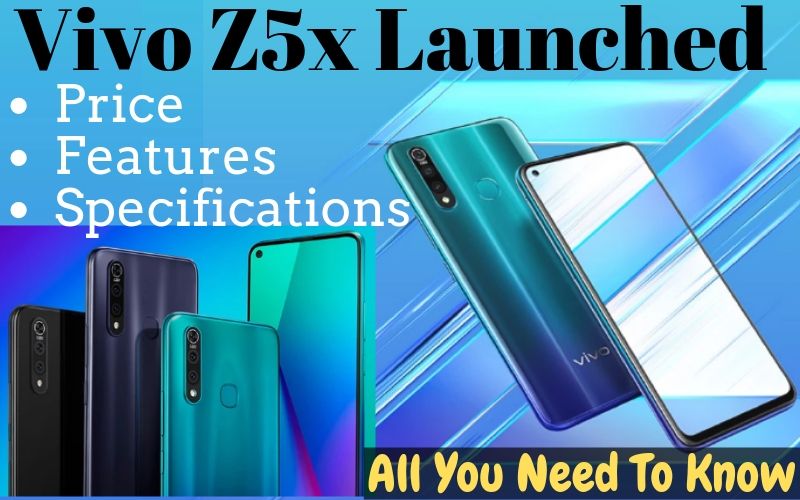 Vivo Z5x Launched In China - All You Need To Know